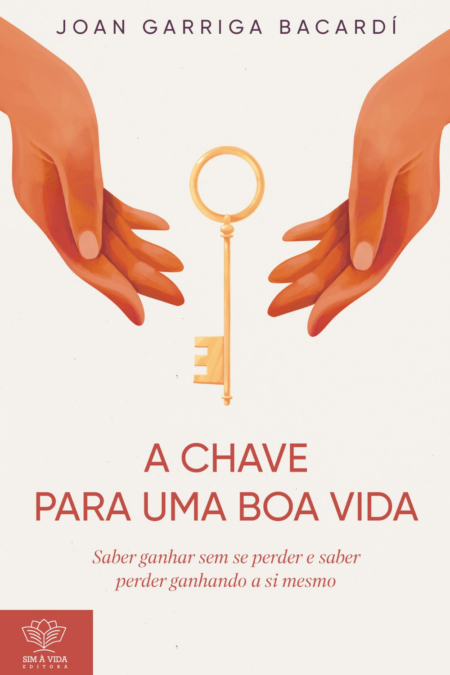 A chave para uma boa vida
