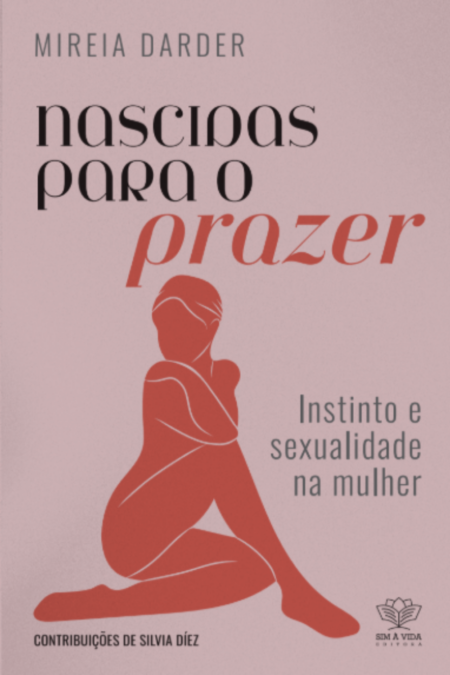 Nascidas para o prazer